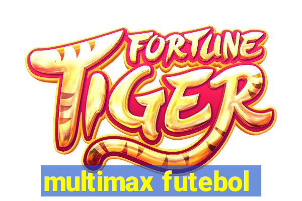 multimax futebol